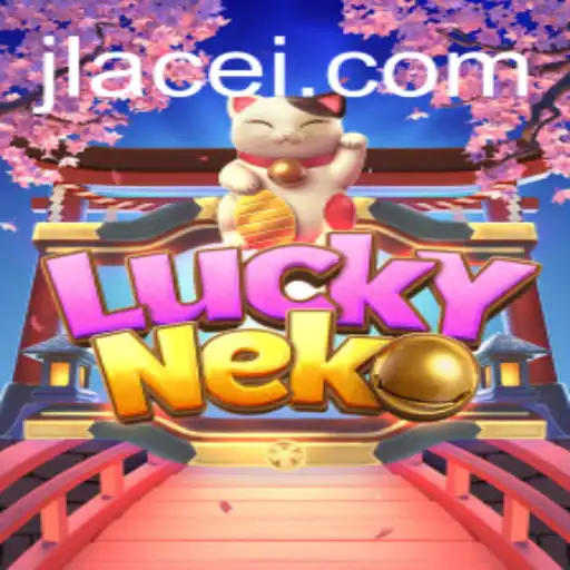 Exploring LuckyNeko: The Exciting World of JLACE and Its Enchanting Gameplay